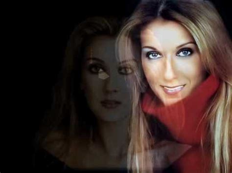 celine dion i am your woman|cause i'm your lady.